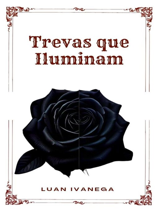 Title details for Trevas que Iluminam by Luan ivanega - Available